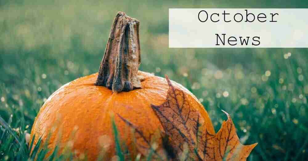 October News!