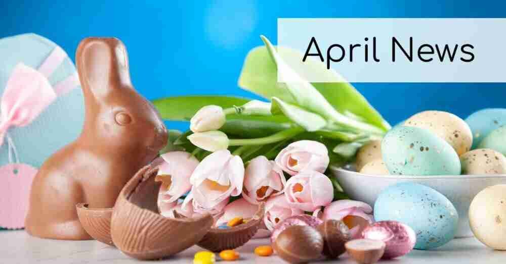 April News!